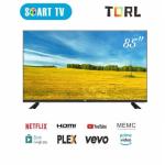 TELEVISEUR TORL 85 » SMART ANDROID 4K